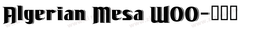 Algerian Mesa W00字体转换